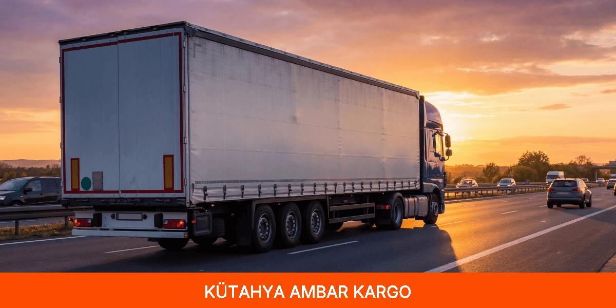 Kütahya Ambar Kargo