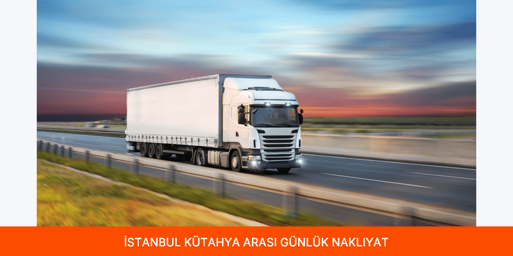 İstanbul Kütahya Arası Günlük Nakliyat