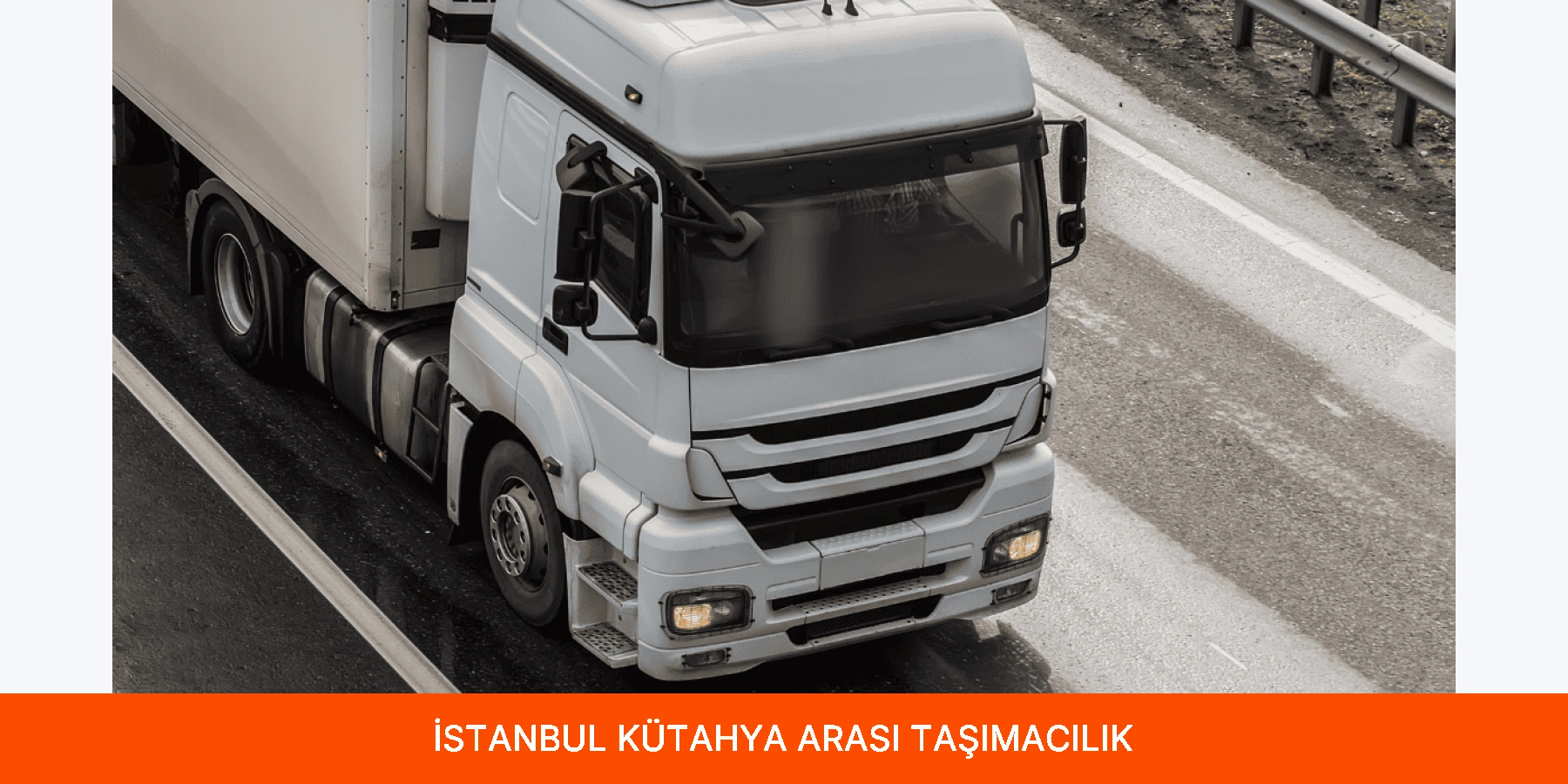 İstanbul Kütahya Arası Taşımacılık