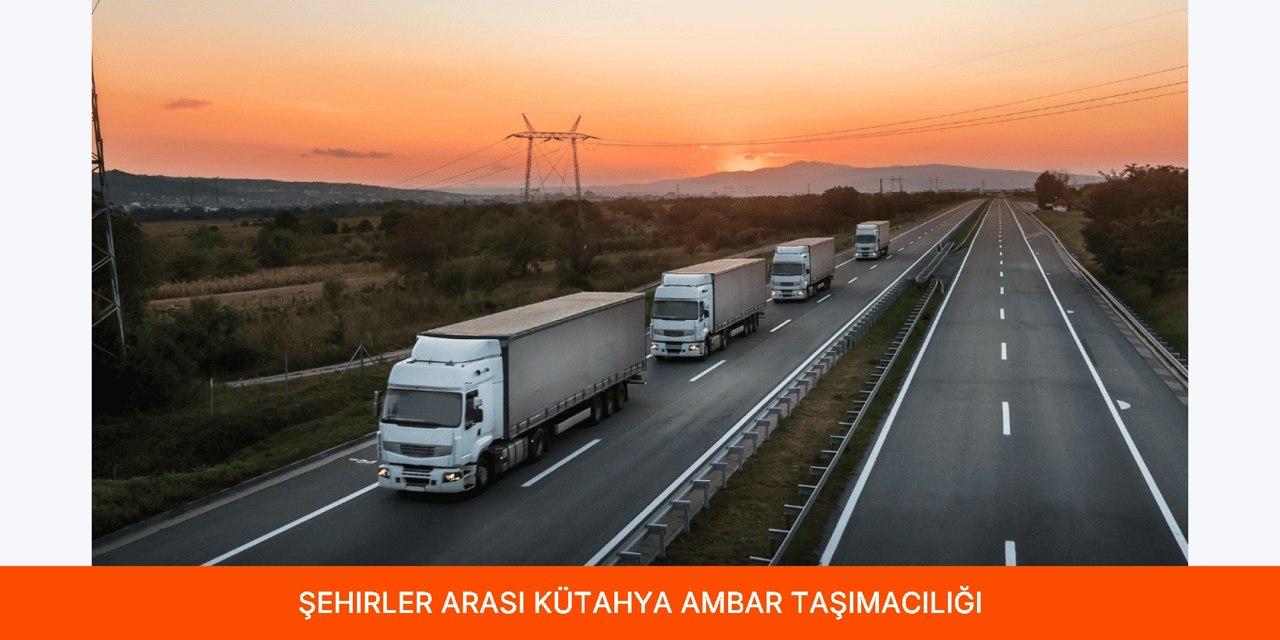 Şehirler Arası Kütahya Ambar Taşımacılığı
